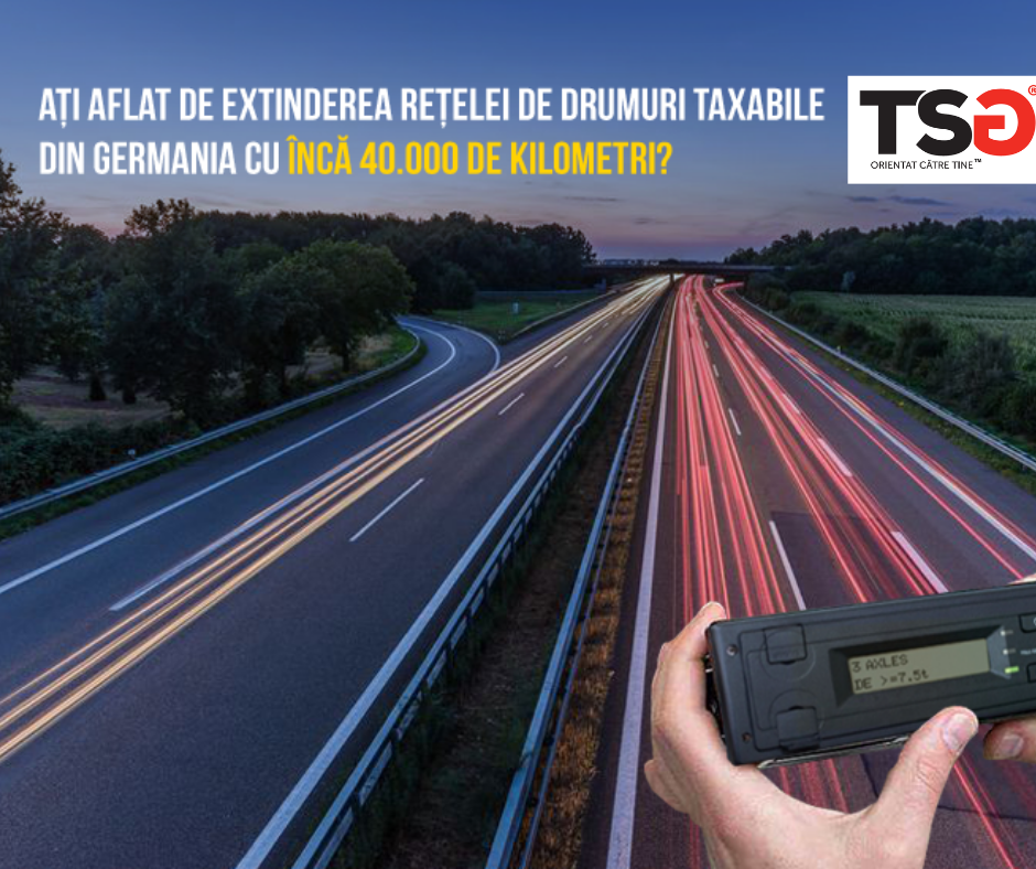 2017.10 – Fii pregatit pentru extinderea retelei de drumuri taxabile din Germania