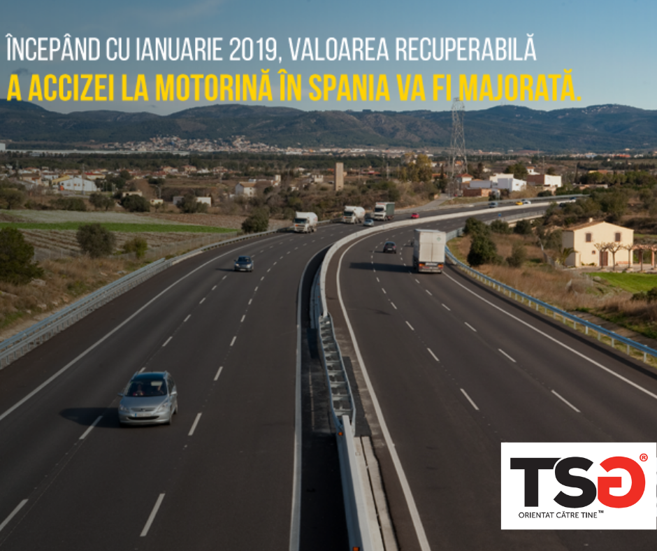 2018.12 Recuperarea accizei la motorina in Spania – majorarea valorii recuperabile